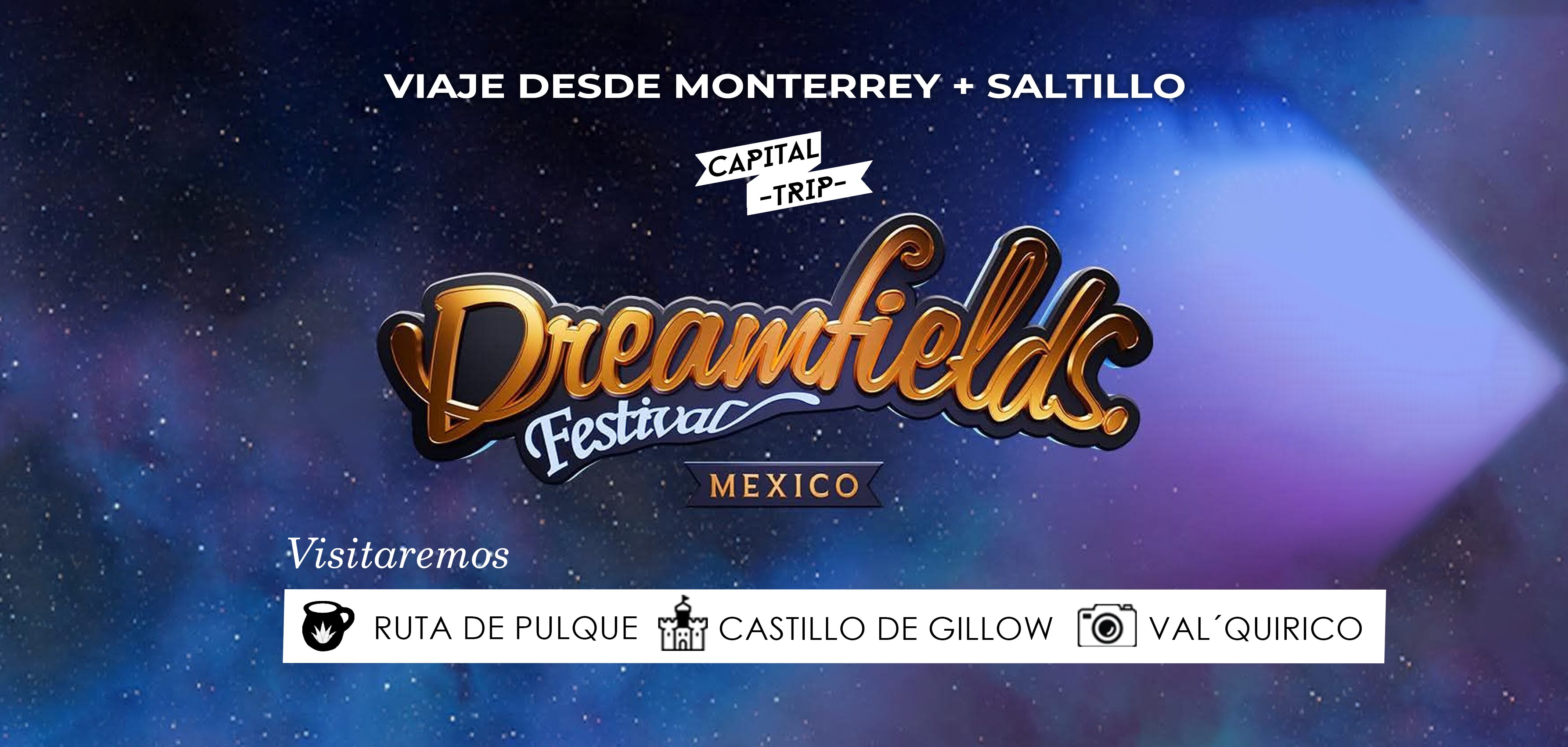 DREAMFIELDS MEXICO VIAJE DESDE MONTERREY Y SALTILLO A PUEBLA INCLUYE RUTA DE PULQUE, CASTILLO GILLOW Y VAL´QUIRICO